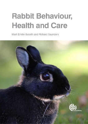 Rabbit Behaviour, Health and C book