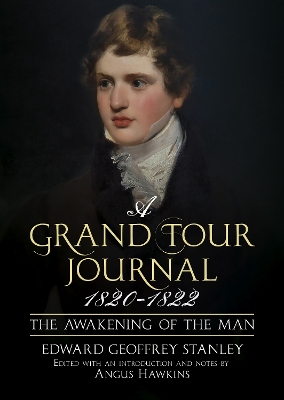 A Grand Tour Journal 1820-1822: The Awakening of the Man book