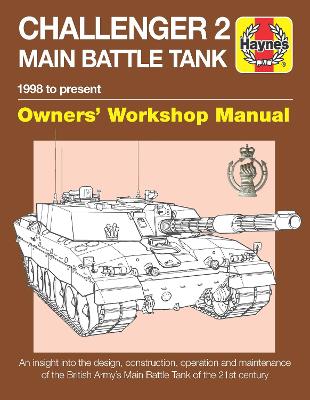 Challenger 2 Main Battle Tank Manual by Dick Taylor