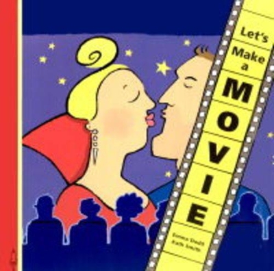 Let's Make a Movie book