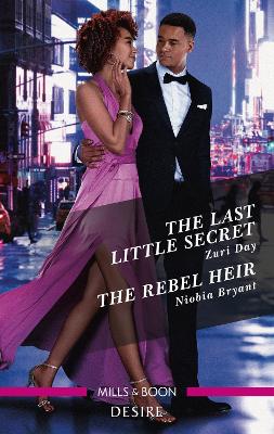 The Last Little Secret/The Rebel Heir book