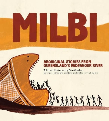 Milbi: Aboriginal stories from Queensland's Endeavour River book