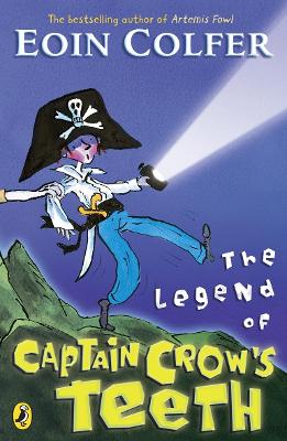 The Legend of Captain Crow's Teeth book