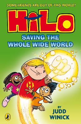 Hilo: Saving the Whole Wide World (Hilo Book 2) book