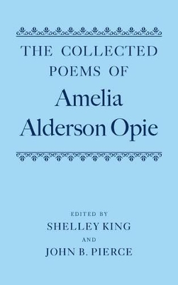 Collected Poems of Amelia Alderson Opie book
