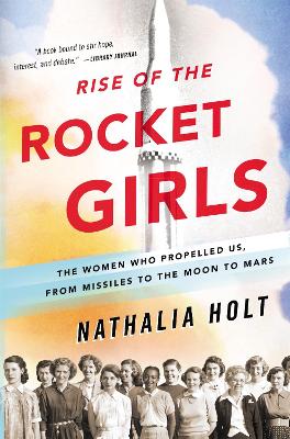 Rise of the Rocket Girls book