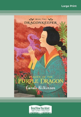 Dragonkeeper 2: Garden of the Purple Dragon book