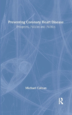 Preventing Coronary Heart Disease book