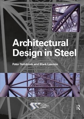 Architectural Design in Steel by Mark Lawson