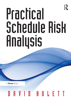Practical Schedule Risk Analysis book