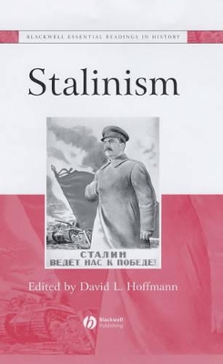 Stalinism: The Essential Readings by David Hoffmann