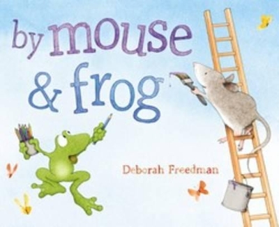 By Mouse and Frog book