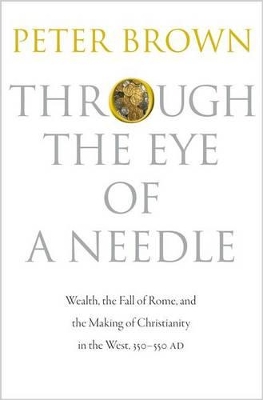 Through the Eye of a Needle by Peter Brown