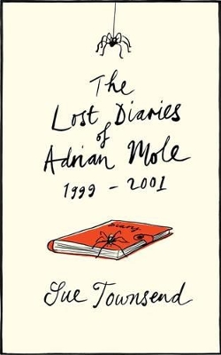 The Lost Diaries of Adrian Mole by Sue Townsend
