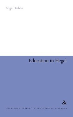 Education in Hegel by Nigel Tubbs