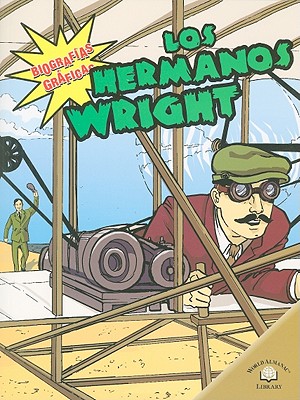 Los Hermanos Wright (the Wright Brothers) book