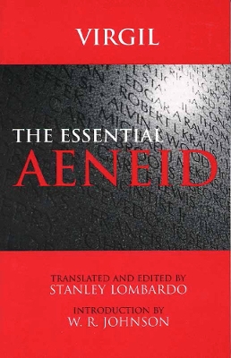 The Essential Aeneid by Virgil