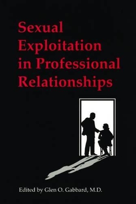 Sexual Exploitation in Professional Relationships book