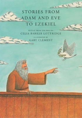 Stories from Adam and Eve to Ezekiel book