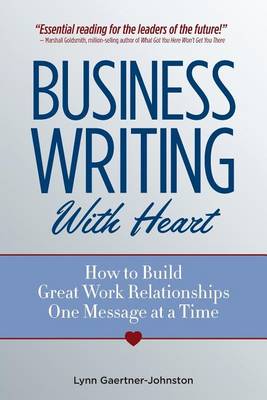 Business Writing with Heart book