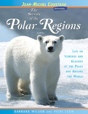 Secrets of the Polar Regions book