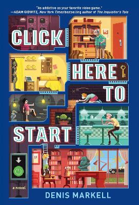 Click Here To Start (A Novel) book