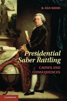 Presidential Saber Rattling book