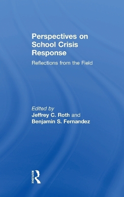 Perspectives on School Crisis Response book