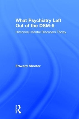 What Psychiatry Left Out of the DSM-5 book