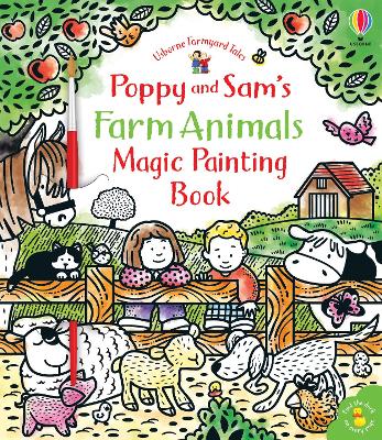 Poppy and Sam's Farm Animals Magic Painting Book by Sam Taplin