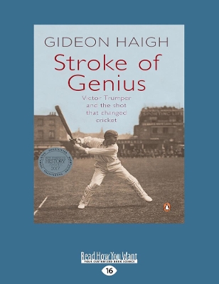 Stroke of Genius by Gideon Haigh
