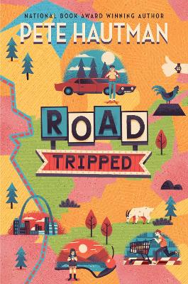 Road Tripped by Pete Hautman