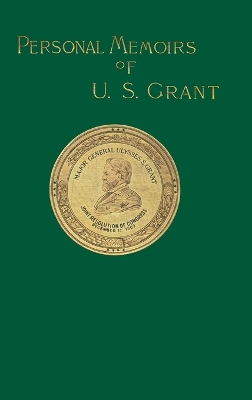 Personal Memoirs of U. S. Grant book