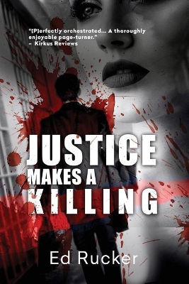 Justice Makes a Killing book