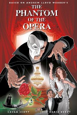 The Phantom of the Opera - Official Graphic Novel book