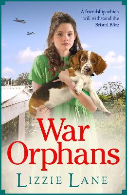 War Orphans: An emotional historical family saga from Lizzie Lane by Lizzie Lane