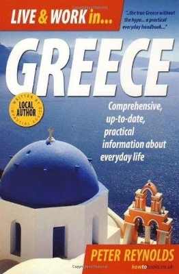 Live and Work In Greece, 5th Edition book