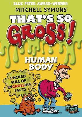 That's So Gross!: Human Body book