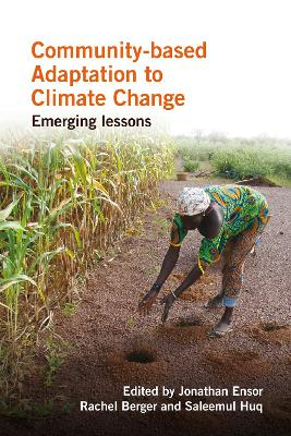 Community-Based Adaptation to Climate Change by Jonathan Ensor