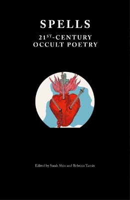 Spells: 21st-Century Occult Poetry book