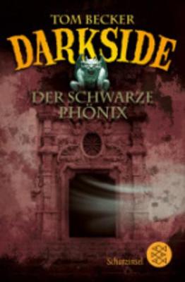 Darkside - Der schwarze Phonix book