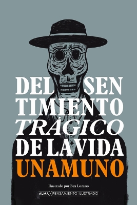 del Sentimiento Trágico de la Vida book
