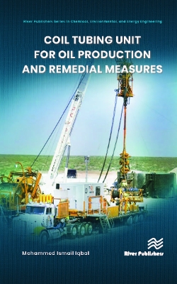 Coil Tubing Unit for Oil Production and Remedial Measures book