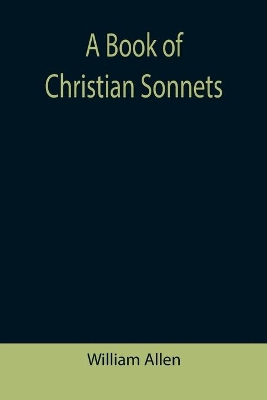 A Book of Christian Sonnets book