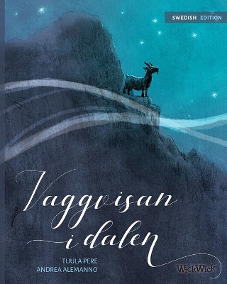 Vaggvisan I dalen: Swedish Edition of Lullaby of the Valley book