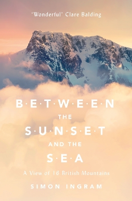 Between the Sunset and the Sea by Simon Ingram