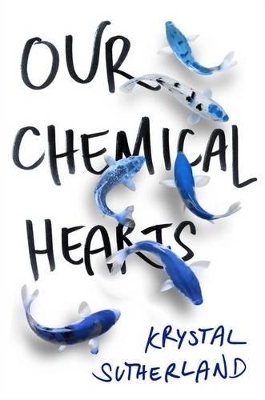 Our Chemical Hearts book