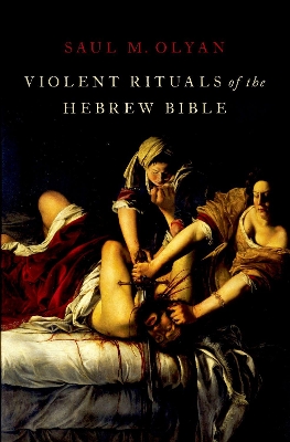 Violent Rituals of the Hebrew Bible book