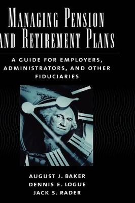 Managing Pension and Retirement Plans book
