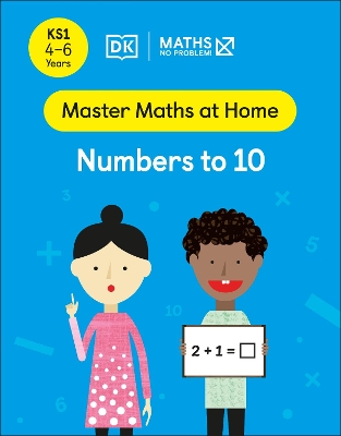 Maths — No Problem! Numbers to 10, Ages 4-6 (Key Stage 1) book